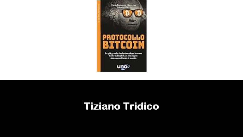 libri di Tiziano Tridico