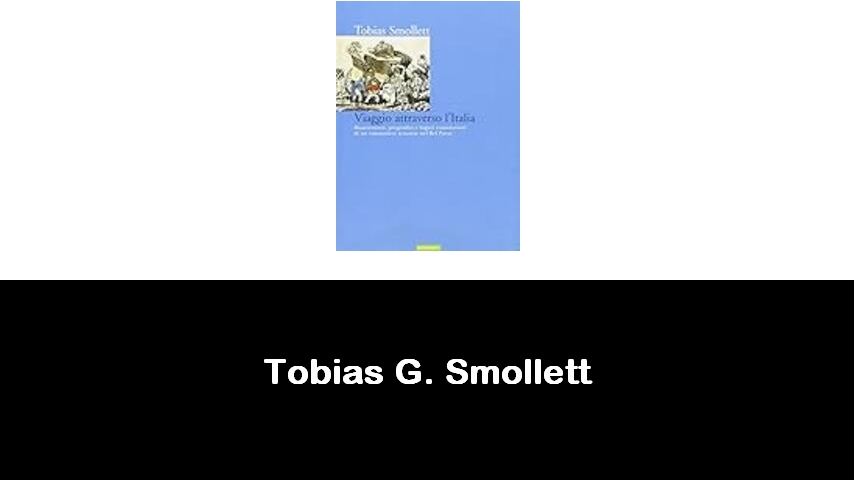 libri di Tobias G. Smollett