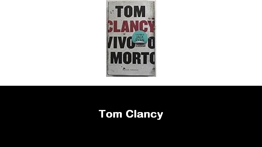 libri di Tom Clancy