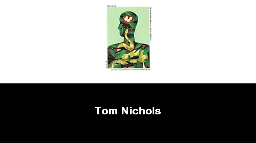 libri di Tom Nichols