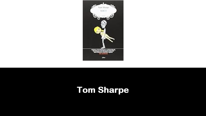 libri di Tom Sharpe