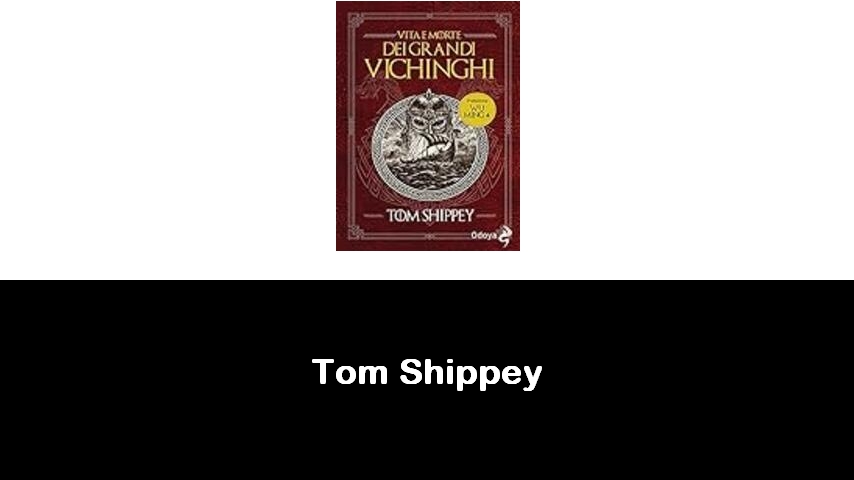 libri di Tom Shippey