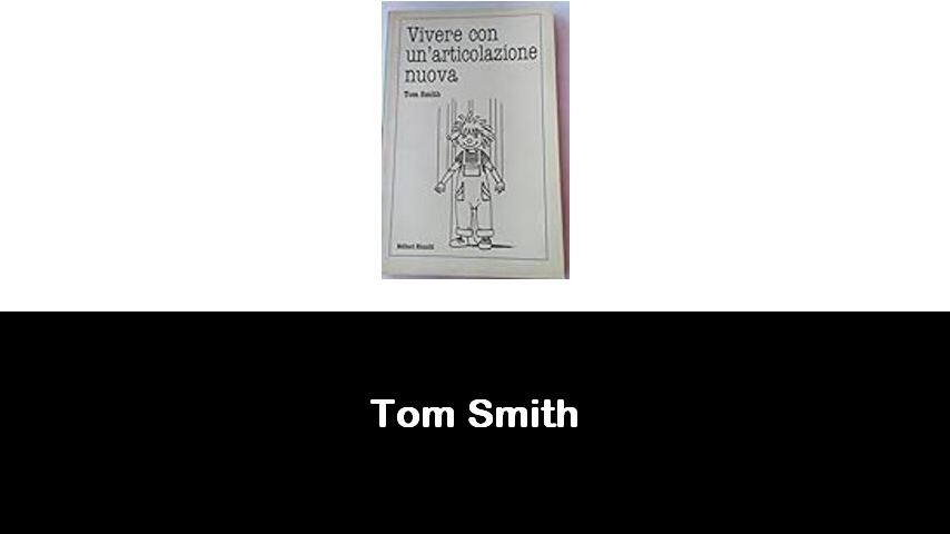 libri di Tom Smith