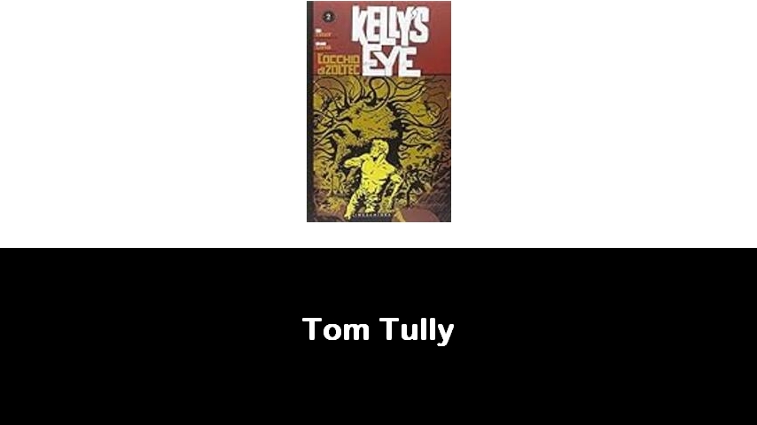 libri di Tom Tully