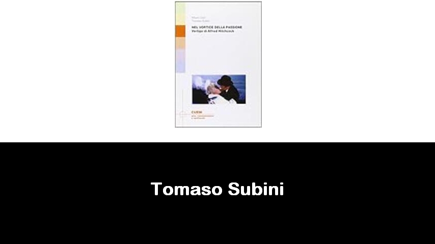 libri di Tomaso Subini