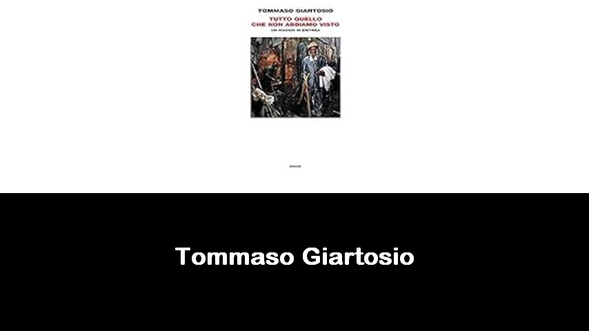 libri di Tommaso Giartosio