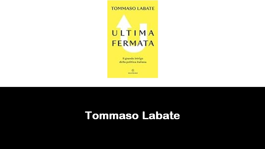 libri di Tommaso Labate