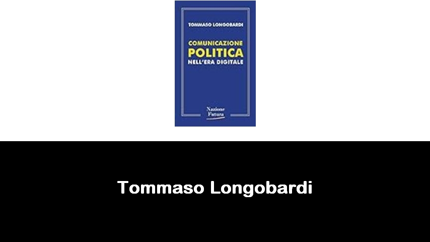 libri di Tommaso Longobardi