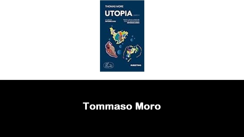 libri di Tommaso Moro