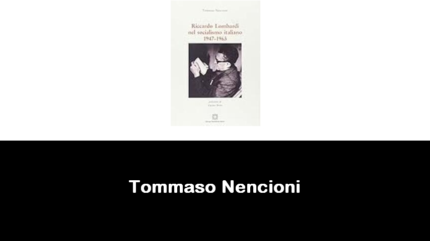 libri di Tommaso Nencioni