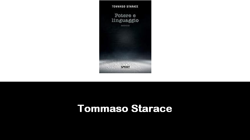 libri di Tommaso Starace