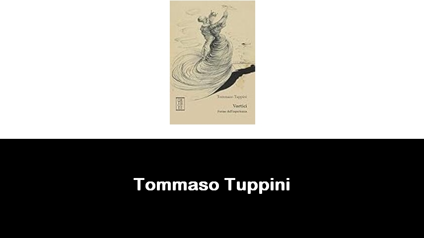 libri di Tommaso Tuppini