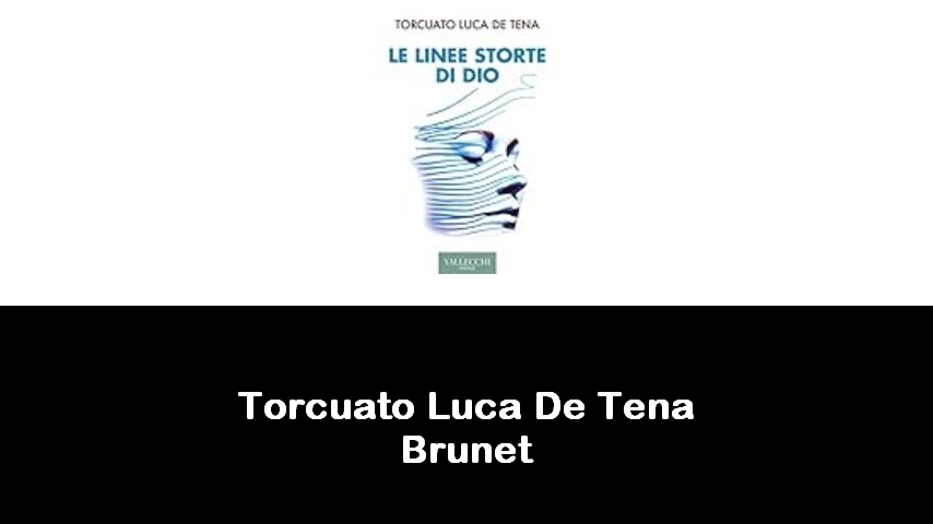 libri di Torcuato Luca De Tena Brunet