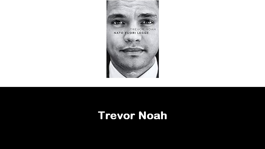 libri di Trevor Noah