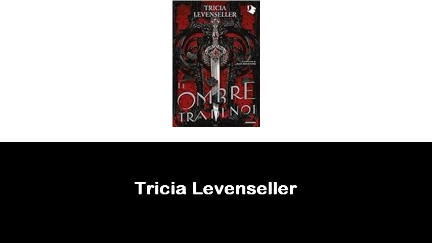 libri di Tricia Levenseller