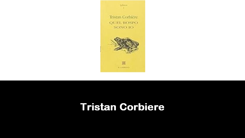 libri di Tristan Corbiere