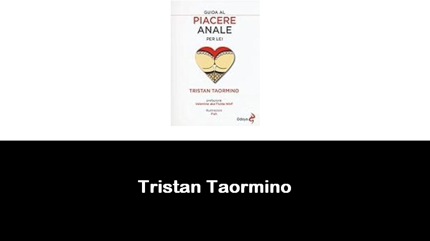 libri di Tristan Taormino