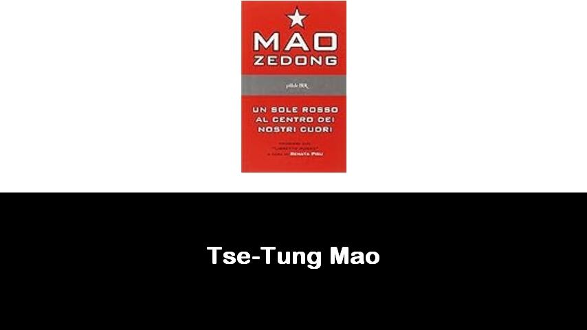 libri di Tse-Tung Mao