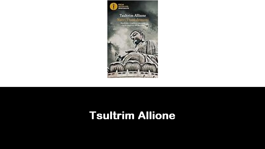 libri di Tsultrim Allione