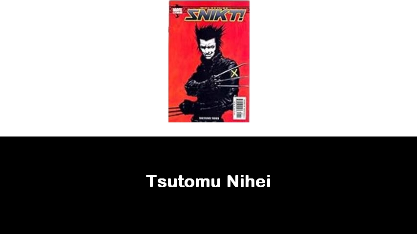 libri di Tsutomu Nihei