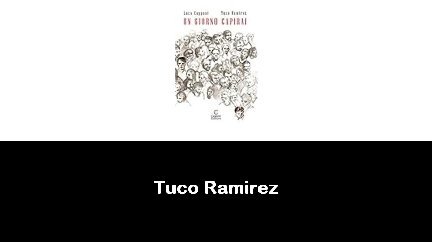 libri di Tuco Ramirez