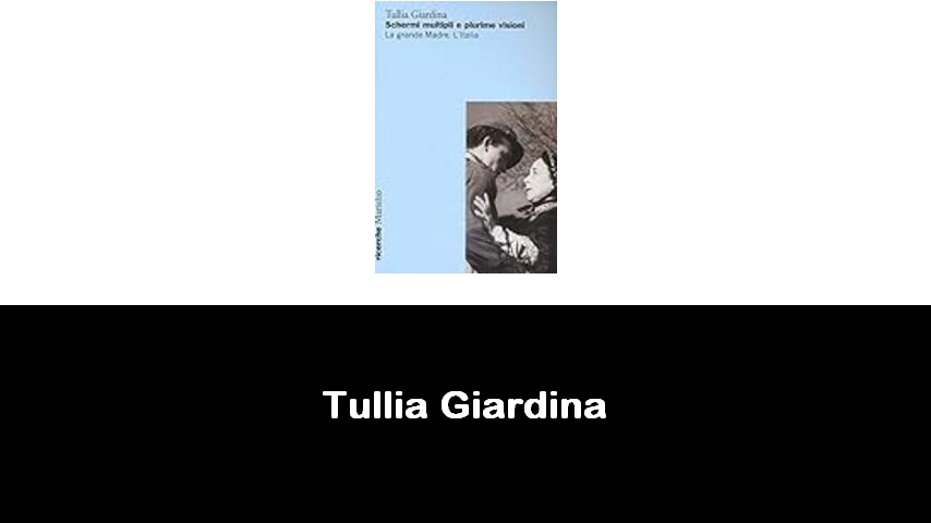 libri di Tullia Giardina