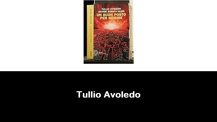 libri di Tullio Avoledo