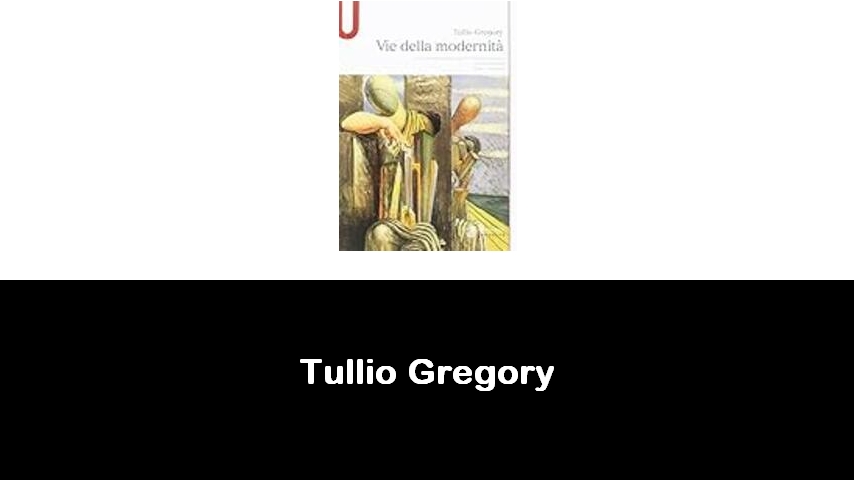 libri di Tullio Gregory