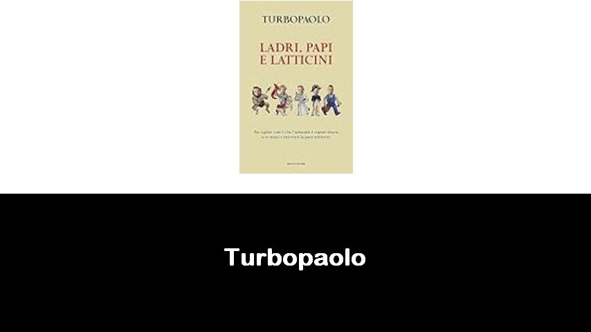 libri di Turbopaolo