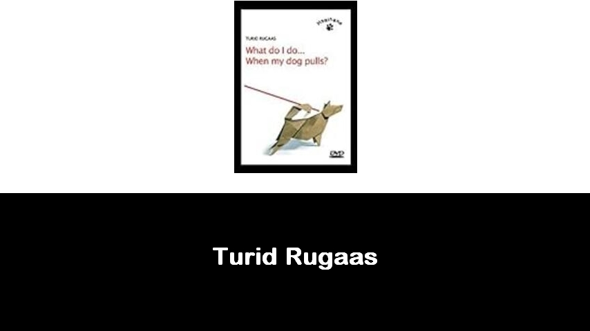 libri di Turid Rugaas