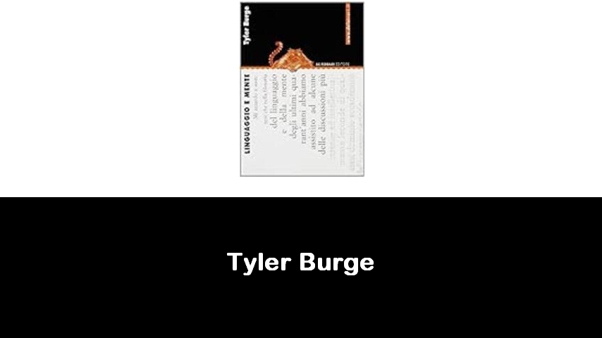 libri di Tyler Burge