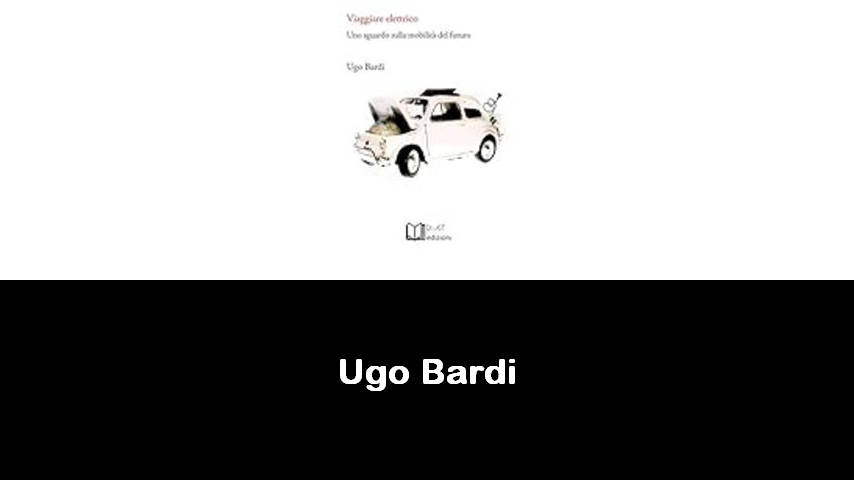 libri di Ugo Bardi