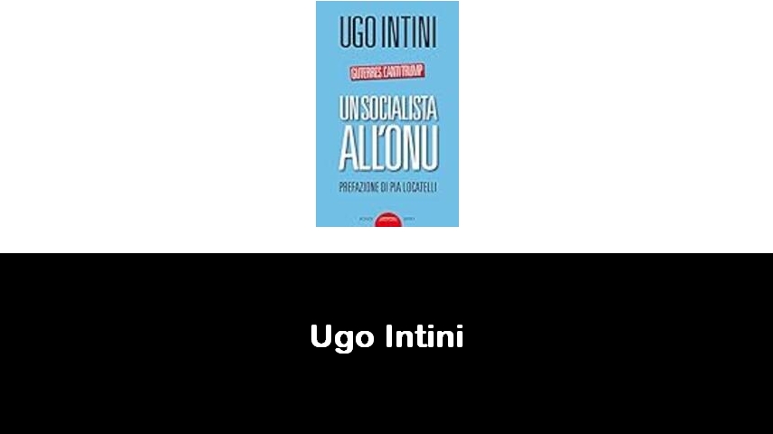 libri di Ugo Intini