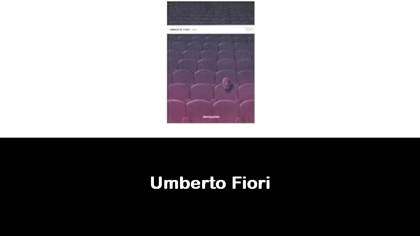 libri di Umberto Fiori