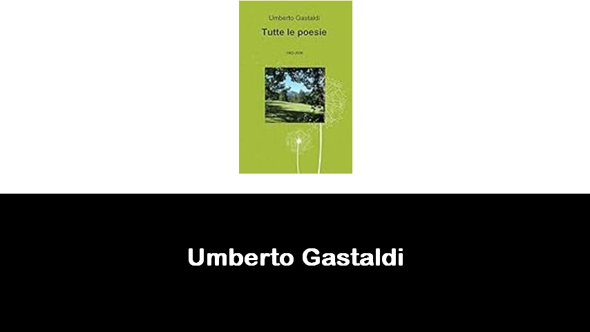 libri di Umberto Gastaldi