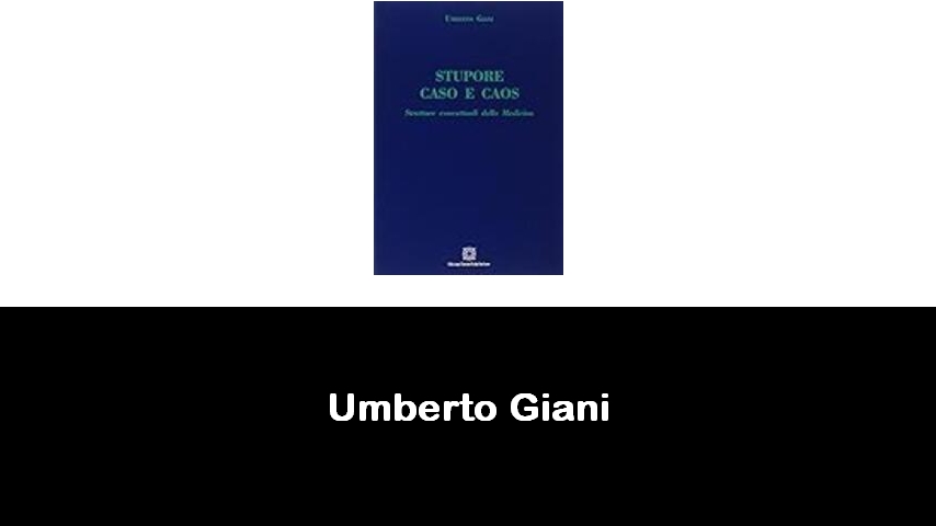 libri di Umberto Giani