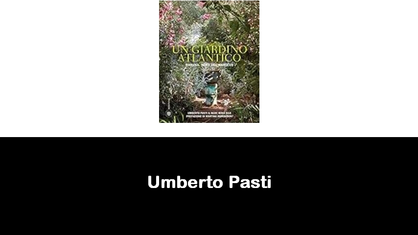 libri di Umberto Pasti