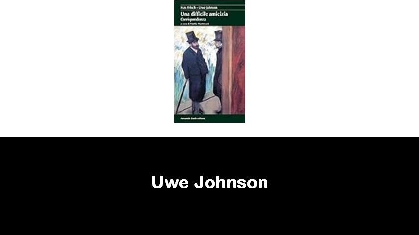 libri di Uwe Johnson