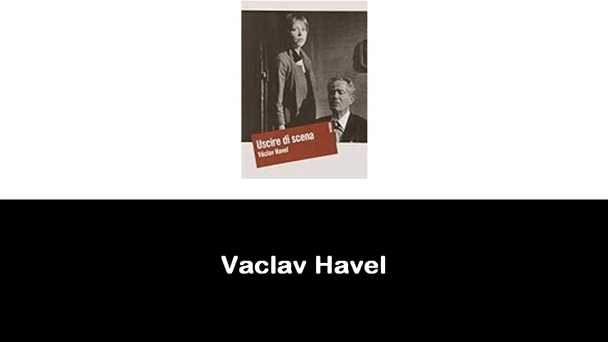 libri di Vaclav Havel