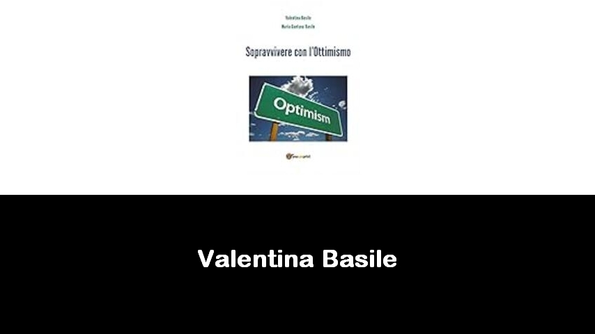 libri di Valentina Basile