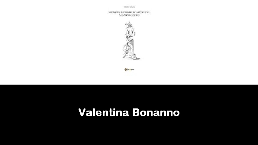 libri di Valentina Bonanno