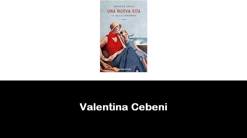 libri di Valentina Cebeni