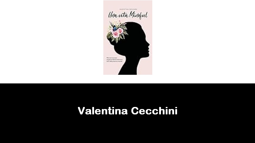 libri di Valentina Cecchini