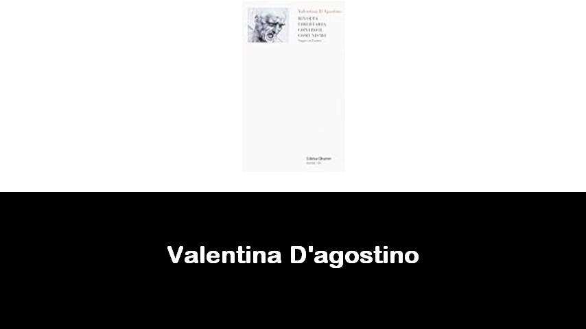 libri di Valentina D'agostino