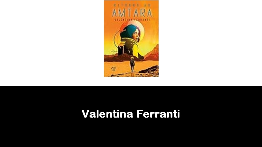 libri di Valentina Ferranti