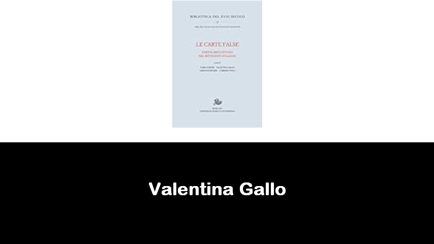 libri di Valentina Gallo