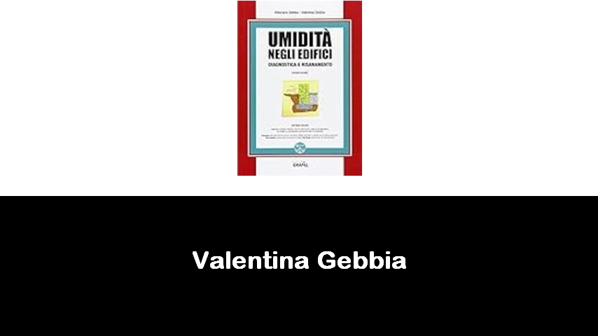 libri di Valentina Gebbia