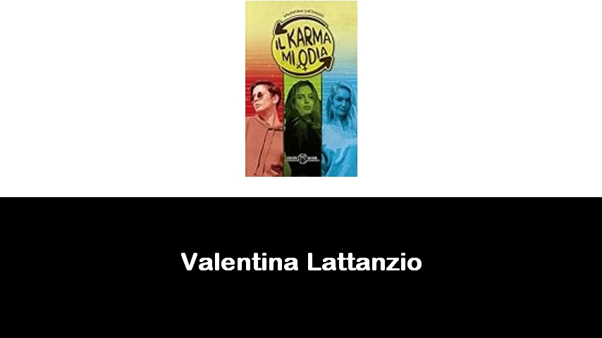 libri di Valentina Lattanzio