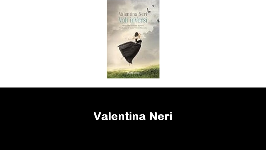 libri di Valentina Neri