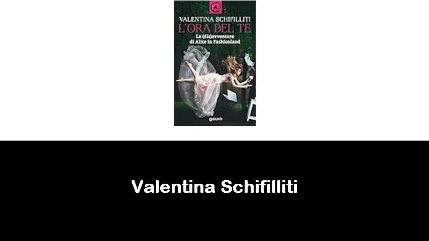 libri di Valentina Schifilliti